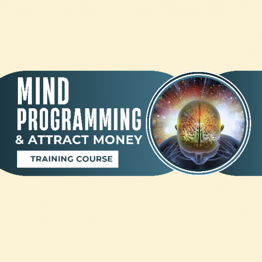 Mind Programming & Attract Money with NLP Workshop