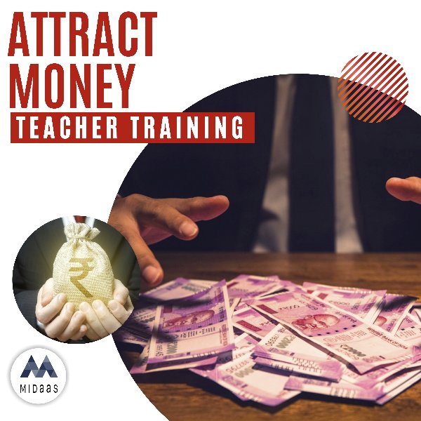 Attract Money & Mind programming Course (Teacher Training)